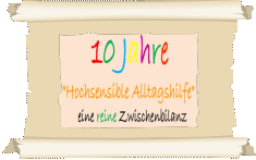 5 Jahre Hochsensible Alltagshilfe